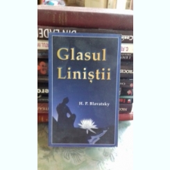 GLASUL LINISTII-H.P.BLAVATSKY