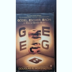 Godel, Escher, Bach: an Eternal Golden Braid - Douglas R. Hofstadter