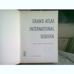 GRAND ATLAS INTERNATIONAL SEQUOIA