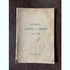 Horea Closca si Crisan 1784-1785 (14 octombrie 1937)