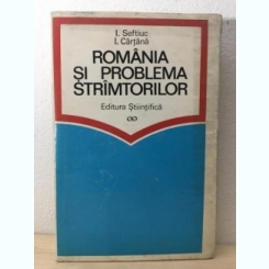 I. Seftiuc, I. Cartana - Romania si Problema Strimtorilor