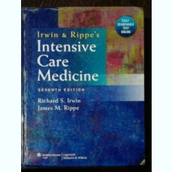 IRWIN &RIPPE'S INTENSIVE CARE MEDICINE -RICHARD S. IRWIN / JAMES M . RIPPE