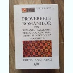 Iuliu A. Zanne - Proverbele Romanilor (Vol I)