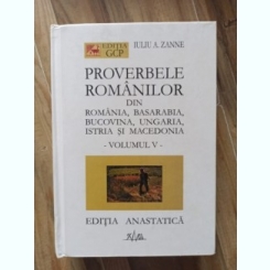 Iuliu A. Zanne - Proverbele Romanilor (Vol V)