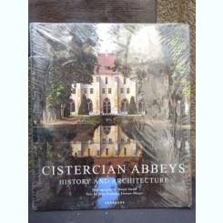 Jean-Francois Leroux-Dhuys, Henri Gaud - Cistercian Abbeys: History and Architecture