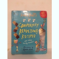 Jonathan Cape - Roald Dahl's Completely Revolting Recipes