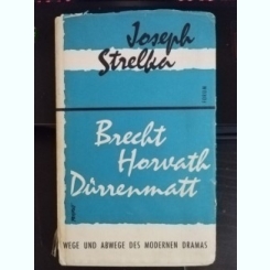Joseph Strelka - Brecht Horvath Durrenmatt