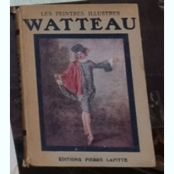 Les Peintres Illustres - Watteau