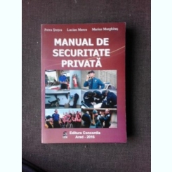 Manual de securitate privata - Petru Stetcu