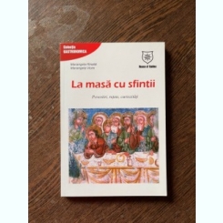 Mariangela Rinaldi - La masa cu sfintii. Povestiri, retete, curiozitate