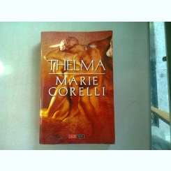 MARIE CORELLI - THELMA