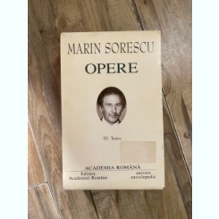 Marin Sorescu - Opere (volumul 3, Teatru)