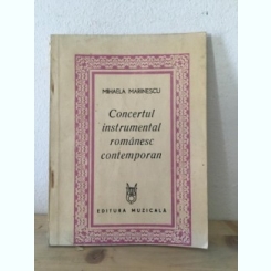 Mihaela Marinescu - Concertul Instrumental Romanesc Contemporan