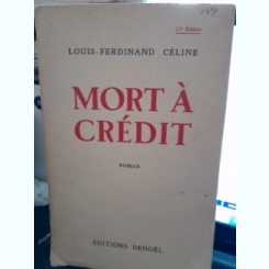 Mort a credit - Louis Ferdinand Celine