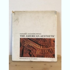 Nathaniel Alexander Owings - The American Aesthetic