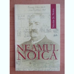Neamul noica - Nicolae St. Noica