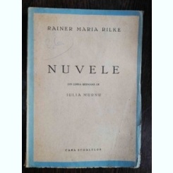 NUVELE - RAINER MARIA RILKE