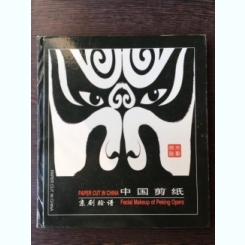 Paper Cut in China- - Facial Makeup of Peking Opera-The Well-known Sacred Land for Mothers in China