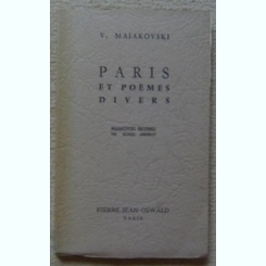 PARIS ET POEMES DIVERS - V. MAIAKOVSKI   (CARTE IN LIMBA FRANCEZA)