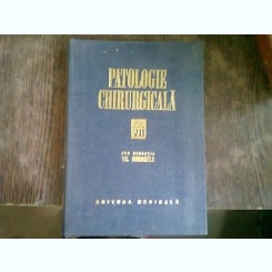PATOLOGIE CHIRURGICALA VOL VII - TH.BURGHELE