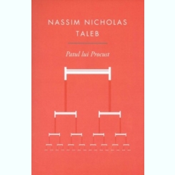 Patul lui Procust -Nassim Nicholas Taleb