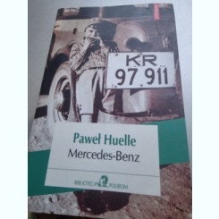 Pawel Huelle - Mercedes-Benz