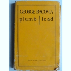 Plumb Lead - George Bacovia