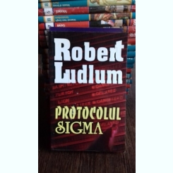 PROTOCOLUL SIGMA - ROBERT LUDLUM
