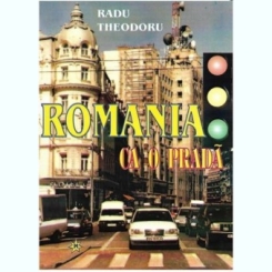 Radu Theodoru - Romania ca o Prada