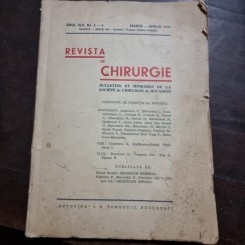 Revista de Chirurgie - Anul XLII Nr. 3-4 /  Martie-Aprilie 1939