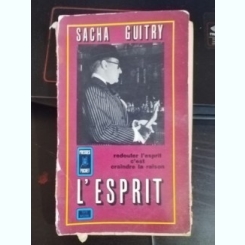 Sacha Guitry - L'Espirit