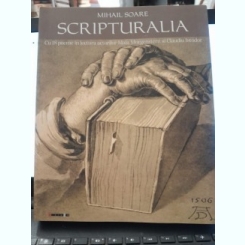 Scripturalia - Mihail Soare cu dedicatia autorului pentru Gabriel Chifu
