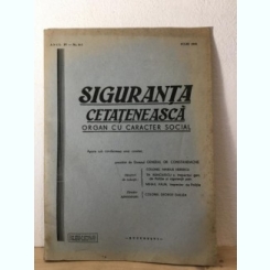 Siguranta Cetateneasca - Organ cu Caracter Social Anul IV Nr. 6-7 Iulie 1943