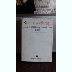 SOCURI SI VIBRATII - CYRIL M. HARRIS   VOL 3