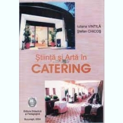 Stiinta si arta in catering - Iuliana Vintila