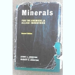 Sydney J. Johnstone, Margery G. Johnstone - Minerals for the Chemical and Allied Industries