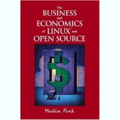 The Business and Economics of Linux and Open Source - Martin Fink