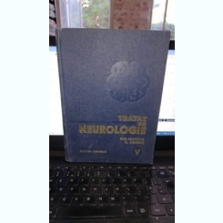 TRATAT DE NEUROLOGIE - C. ARSENI VOL.V
