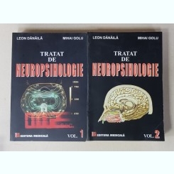 Tratat de neuropsihologie - Leon Danaila, Mihai Golu 2 vol