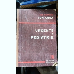 Urgente in Pediatrie - Ion Anca