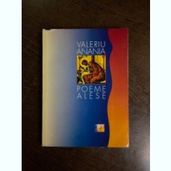 Valeriu Anania - Poeme alese (cu dedicatie)