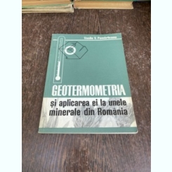 Vasile V. Pomarleanu - Geotermometria si aplicarea ei la unele minerale din Romania