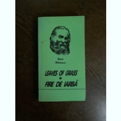 Walt Whitman - Leaves of grass (editie bilingva cu dedicatia traducatorului Mihnea Gheorghiu)