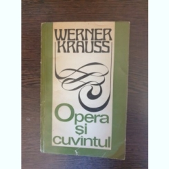 Werner Krauss - Opera si cuvintul