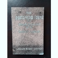 William Dwight  Whitney - The Roots, Verb-Forms and Primary Derivatives of the Sanskrit Language