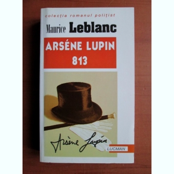 ARSENE LUPIN 813 - MAURICE LEBLANC