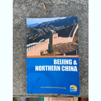 Beijing and Northern China (ghid de calatorie)