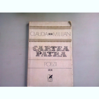 CARTEA PATRA - CLAUDIA MILLIAN