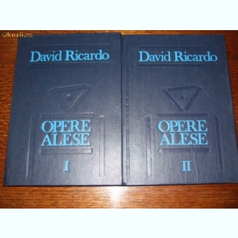 David Ricardo - OPERE ALESE, 2 vol.
