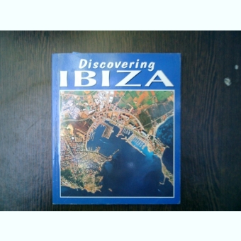 Discovering Ibiza